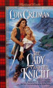 book cover of The Lady and the Knight (Highland Brides) by Lois Greiman