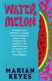 book cover of Watermelon by Marian Keyes