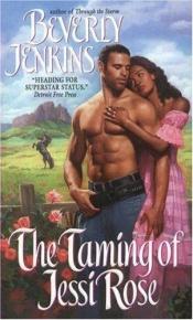 book cover of The Taming of Jessi Rose by Beverly Jenkins