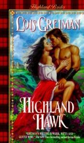 book cover of Highland Hawk (Highland Brides) by Lois Greiman