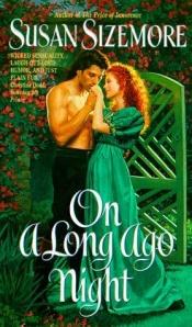 book cover of On a long ago night by Susan Sizemore