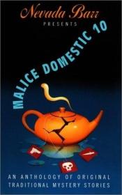 book cover of Nevada Barr Presents Malice Domestic 10 by Nevada Barr