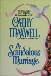 book cover of A Scandalous Marriage (The Marriage Triology, Book 2) by Cathy Maxwell