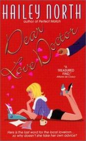 book cover of Dear Love Doctor (2001) by Hailey North