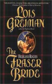 book cover of The Highland Rogues: Fraser Bride by Lois Greiman