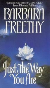 book cover of Just The Way You Are by Barbara Freethy