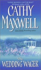 book cover of The Wedding Wager (Avon Historical Romance S.) by Cathy Maxwell