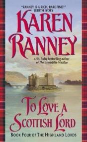 book cover of To love a Scottish lord by Karen Ranney