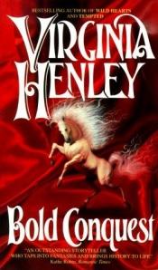 book cover of unread-Bold Conquest by Virginia Henley