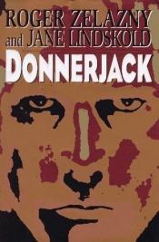 book cover of Donnerjack by โรเจอร์ เซลานี
