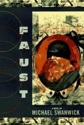 book cover of Jack faust by Michael Swanwick