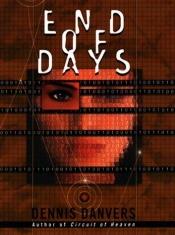 book cover of End of days by Dennis Danvers