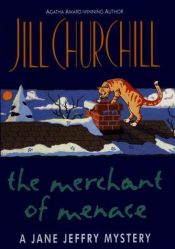 book cover of The merchant of menace by Jill Churchill