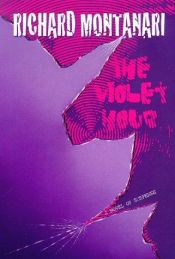 book cover of The Violet Hour (1998) by Richard Montanari