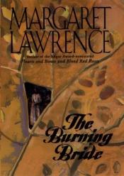 book cover of The Burning Bride (Hannah Trevor) by Margaret Lawrence