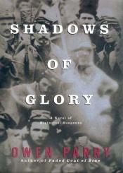 book cover of Shadows of Glory (Abel Jones Mystery) by Owen Parry