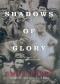 Shadows of Glory (Abel Jones Mystery)