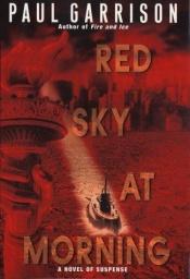 book cover of Red Sky at Morning by Justin Scott