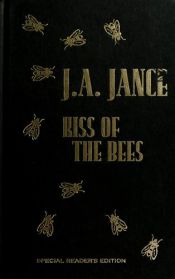 book cover of Kiss of the Bees by J. A. Jance