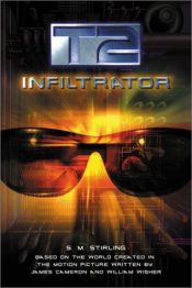 book cover of T2: Infiltrator by Stephen Michael Stirling