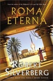 book cover of Roma Eterna by 罗伯特·西尔柏格