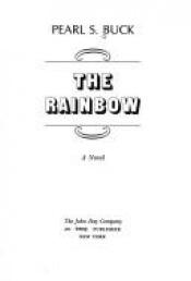 book cover of The Rainbow by Пърл Бък