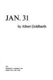 book cover of Jan. 31 by Albert Goldbarth