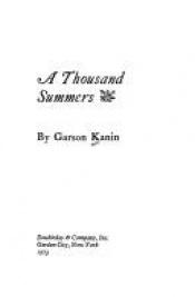 book cover of A Thousand Summers by Garson Kanin