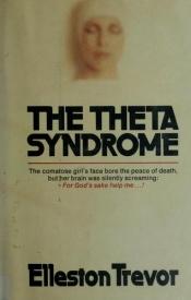 book cover of The Theta Syndrome by Elleston Trevor