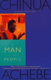 book cover of Un uomo del popolo (Titolo originale A Man of the People) by Чинуа Ачебе