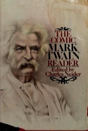 book cover of The comic Mark Twain reader by Մարկ Տվեն