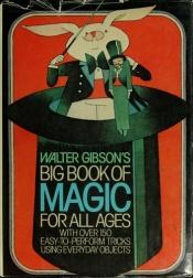 book cover of Magic for All Ages by Walter B. Gibson