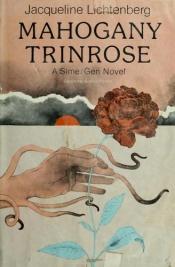 book cover of Mahogany Trinrose by Jacqueline Lichtenberg