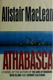 book cover of Athabasca by Alistair Mac Lean