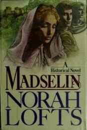 book cover of Madselin by Norah Lofts