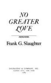 book cover of No Greater Love by Slaughter