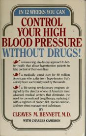 book cover of Control Your High Blood Pressure Without Drugs by Larry K. Collins