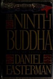 book cover of The Ninth Buddha by Daniel Easterman