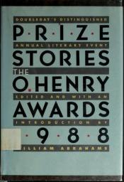 book cover of Prize Stories 1988: The O. Henry Awards by William Abrahams