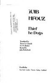 book cover of Der Dieb und die Hunde by Naguib Mahfouz