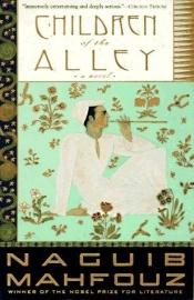 book cover of Children of the Alley: A Novel In Arabic by ნაჯიბ მაჰფუზი