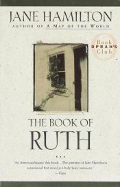 book cover of The Book of Ruth by Jane Hamilton