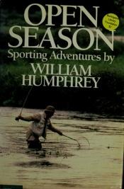 book cover of Open Season by William Humphrey