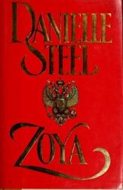 book cover of Zoya by Даніела Стіл