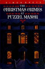 book cover of The Christmas Crimes at Puzzel Manor by Simon Brett