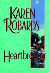 book cover of Heartbreaker -38 by Karen Robards