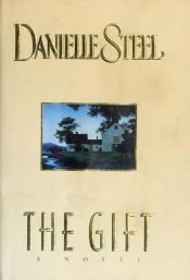 book cover of The Gift by ダニエル・スティール