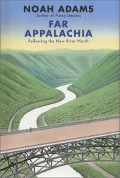 book cover of Far Appalachia by Noah Adams