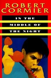 book cover of In the Middle of the Night by רוברט קורמייר