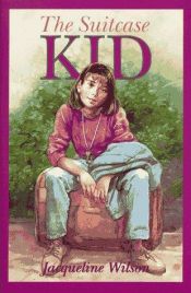 book cover of The Suitcase Kid by ジャクリーン・ウィルソン